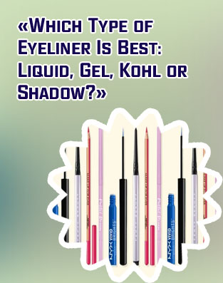 Best eyeliner to buy