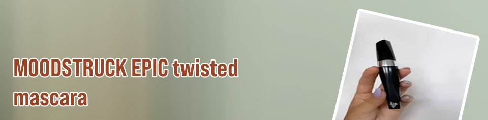 Epic twisted mascara