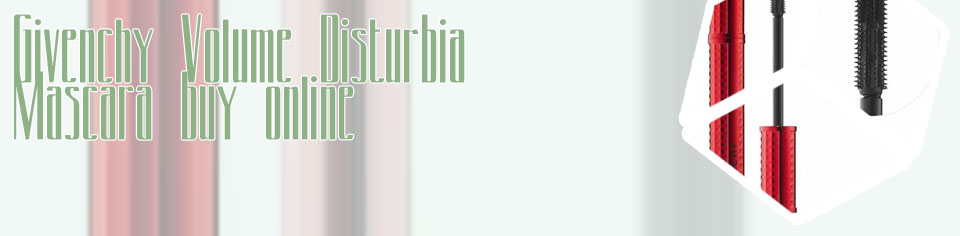 Givenchy volume disturbia